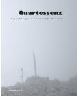 Quartessenz. Ein Lesebuch